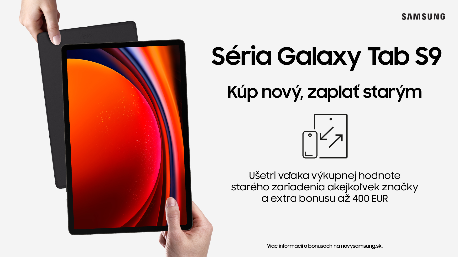 Vymeňte starý tablet za nový Galaxy Tab S9